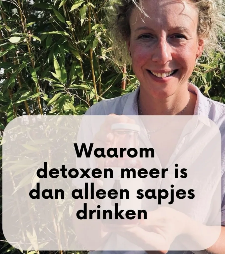 Waarom detoxen meer is dan alleen sapjes drinken